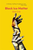 Black Ice Matter (eBook, ePUB)