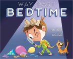 Way Past Bedtime (eBook, ePUB)