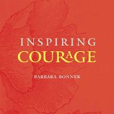 Inspiring Courage (eBook, ePUB)