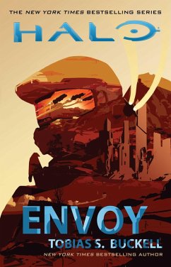 Halo: Envoy (eBook, ePUB) - Buckell, Tobias S.