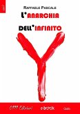 L'anarchia dell'infinito (eBook, ePUB) L'anarchia dell'infinito (eBook, ePUB)