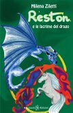 Reston e le lacrime del drago (eBook, ePUB)