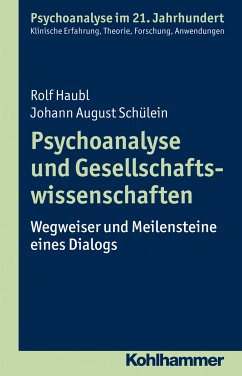 Psychoanalyse und Gesellschaftswissenschaften (eBook, ePUB) - Haubl, Rolf; Schülein, Johann August