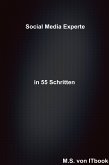 Social Media Experte in 55 Schritten (eBook, ePUB)