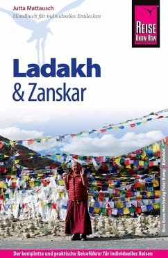 Reise Know-How Ladakh und Zanskar: Reiseführer für individuelles Entdecken (eBook, PDF) - Mattausch, Jutta