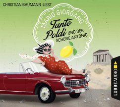 Tante Poldi und der schöne Antonio / Tante Poldi Bd.3 (6 Audio-CDs) - Giordano, Mario