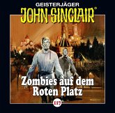 Zombies auf dem Roten Platz / Geisterjäger John Sinclair Bd.117 (1 Audio-CD)