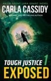 Tough Justice: Exposed (Part 1 Of 8) (eBook, ePUB)