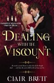 Dealing with the Viscount (Improper Wives for Proper Lords series, #1) (eBook, ePUB)