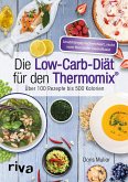 Die Low-Carb-Diät für den Thermomix® (eBook, ePUB)