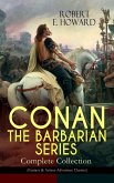 CONAN THE BARBARIAN SERIES - Complete Collection (Fantasy & Action-Adventure Classics) (eBook, ePUB)