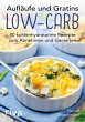 Aufläufe und Gratins Low-Carb (eBook,... - Bild 1