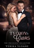 What the Tycoon Craves (The Priceless Collection, #5) (eBook, ePUB)