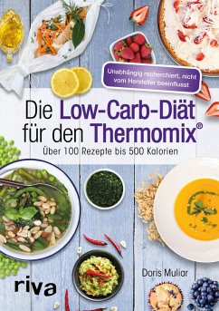 Die Low-Carb-Diät für den Thermomix® (eBook, PDF) - Muliar, Doris