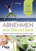 Abnehmen ohne Diät und Sport (eBook, ePUB)