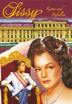 Sissy Band 10 - Krone und Rebellen (eBook, ePUB) - von Ingenheim, Marieluise