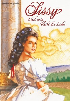 Cover Sissy Band 11 - Und ewig bleibt die Liebe (eBook, ePUB)