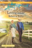 Loving Isaac (Mills & Boon Love Inspired) (Lancaster County Weddings, Book 5) (eBook, ePUB)