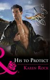 His To Protect (eBook, ePUB)