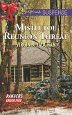 Mistletoe Reunion Threat (eBook, ePUB)