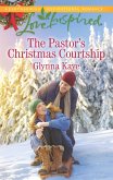 The Pastor's Christmas Courtship (Hearts of Hunter Ridge, Book 3) (Mills & Boon Love Inspired) (eBook, ePUB)