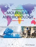 An Introduction to Molecular Anthropology (eBook, ePUB)