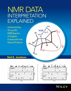 NMR Data Interpretation Explained (eBook, ePUB) - Jacobsen, Neil E.