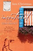 Incontinent on the Continent (eBook, ePUB)