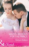 Winter Wedding For The Prince (eBook, ePUB)