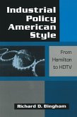 Industrial Policy American-style: From Hamilton to HDTV (eBook, ePUB)