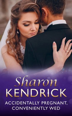 Accidentally Pregnant, Conveniently Wed (eBook, ePUB) - Kendrick, Sharon