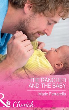 Cover The Rancher And The Baby (eBook, ePUB)