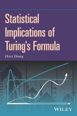 Statistical Implications of Turing's Formula (eBook, ePUB)