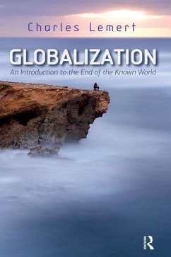Globalization (eBook, ePUB) - Lemert, Charles C.