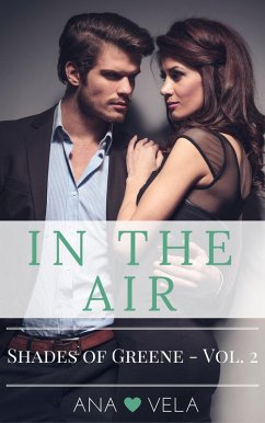Cover In the Air (Shades of Greene - Vol. 2) (eBook, ePUB)