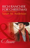 Rich Rancher For Christmas (Mills & Boon Desire) (The Beaumont Heirs, Book 7) (eBook, ePUB)