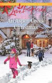 An Aspen Creek Christmas (eBook, ePUB)