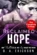 Reclaimed Hope: Her Truth is a Lie, His... - Bild 1