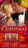 One Night Before Christmas: A Billionaire for Christmas / One Night, Second Chance / It Happened One Night (eBook, ePUB)
