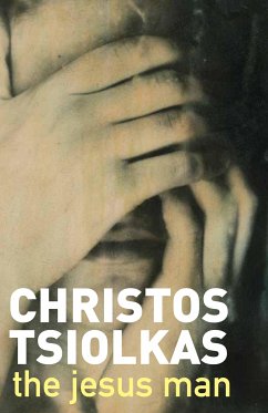 The Jesus Man (eBook, ePUB) - Tsiolkas, Christos