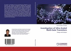 Investigation of Ultra-Scaled Multi-Gate Transistors