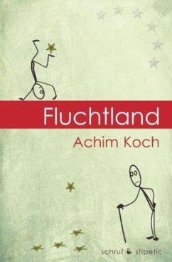 Fluchtland - Koch, Achim
