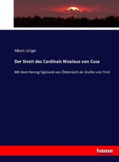 Der Streit des Cardinals Nicolaus von Cusa