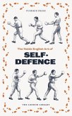 The Noble English Art of Self-Defence (eBook, ePUB)