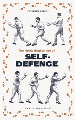 The Noble English Art of Self-Defence (eBook, ePUB) - Donnelly, Ned