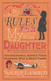 Rules for My Daughter (eBook, ePUB)