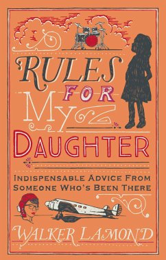 Rules for My Daughter (eBook, ePUB) - Lamond, Walker