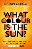 What Colour is the Sun? (eBook, ePUB)