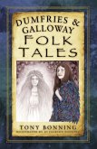 Dumfries and Galloway Folk Tales (eBook, ePUB)