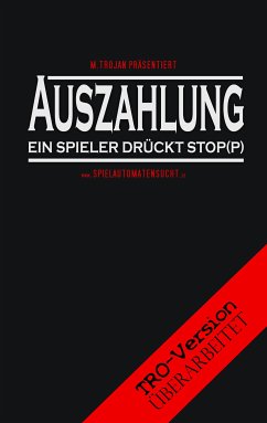 Auszahlung (eBook, ePUB) - Trojan, M.